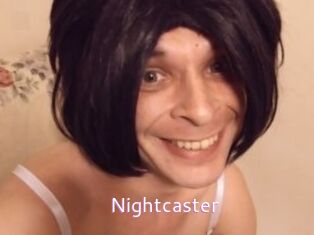 Nightcaster