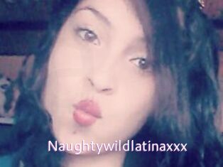 Naughtywildlatinaxxx
