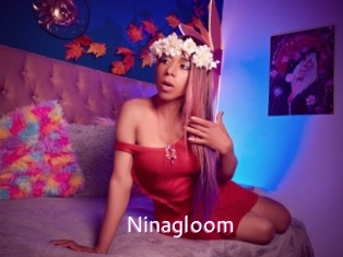 Ninagloom