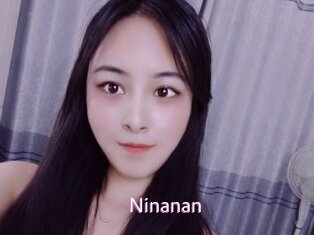 Ninanan
