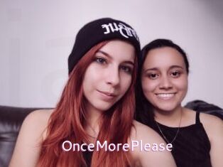 OnceMorePlease