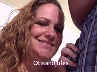 Otisandjules