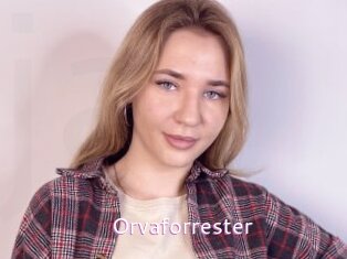 Orvaforrester