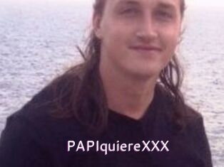 PAPIquiereXXX