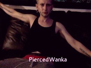 PiercedWanka