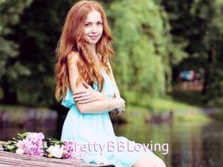 PrettyBBLoving