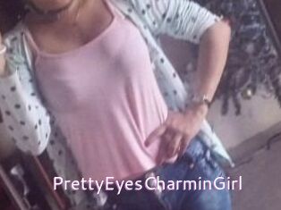 PrettyEyesCharminGirl