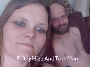 PrittyMizzAndToolMan
