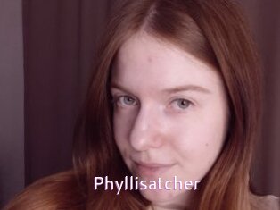 Phyllisatcher