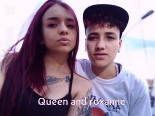 Queen_and_roxanne