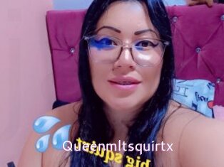 Queenmltsquirtx