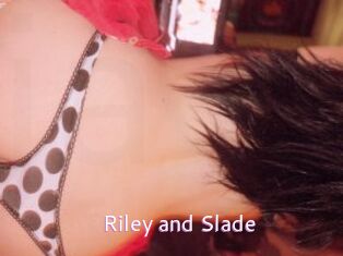 Riley_and_Slade