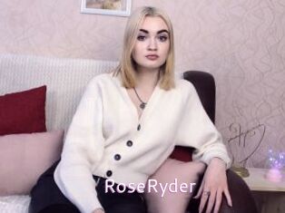 RoseRyder