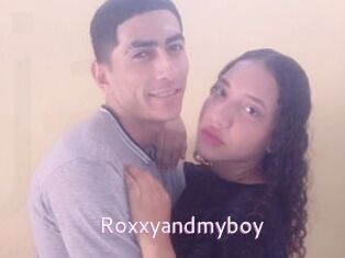 Roxxyandmyboy