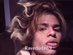 Ravedude69