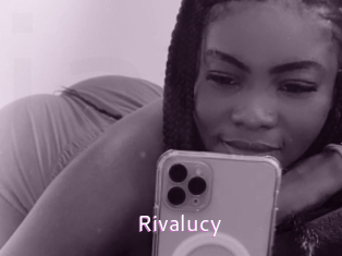 Rivalucy
