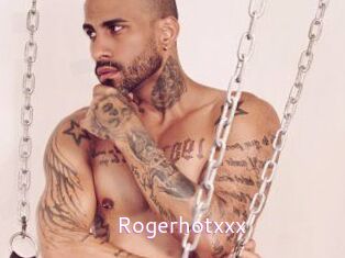 Rogerhotxxx