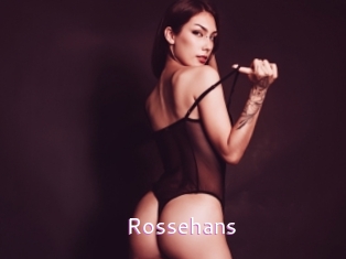 Rossehans