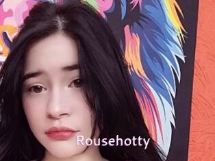 Rousehotty