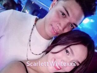 ScarlettWhitexxx
