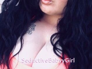SeductiveBabyyGirl