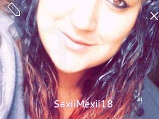 SexiiMexii18