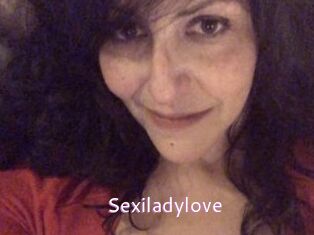 Sexiladylove