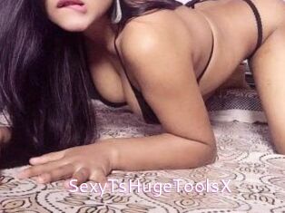 SexyTsHugeToolsX