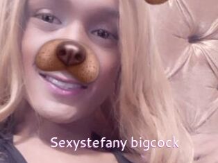 Sexystefany_bigcock