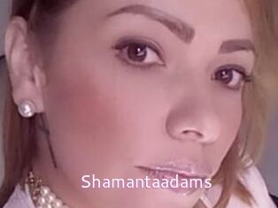 Shamantaadams