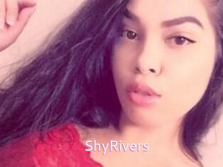 ShyRivers