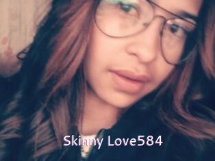 Skinny_Love584