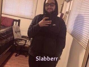 Slabberr