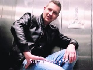 SuperHotty30
