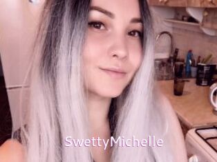 SwettyMichelle