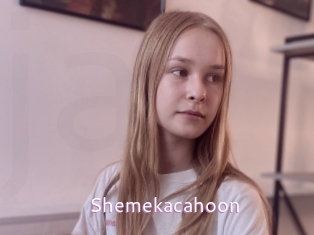 Shemekacahoon
