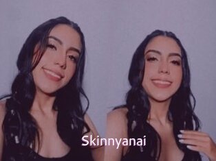 Skinnyanai