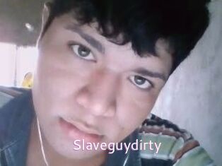 Slaveguydirty