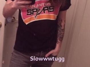 Slowwwtugg
