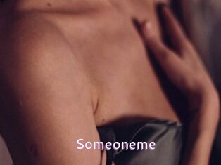 Someoneme