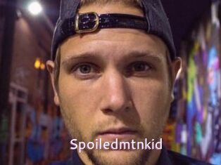 Spoiledmtnkid