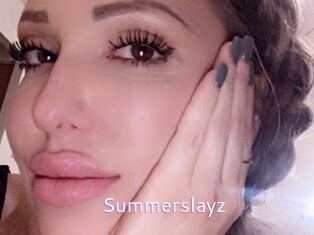 Summerslayz