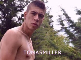 TOMASMILLER