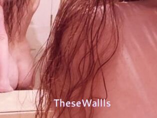 TheseWallls