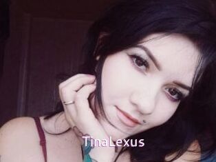 TinaLexus