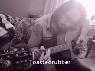 Toastedrubber