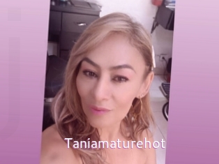 Taniamaturehot