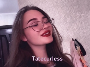 Tatecurless