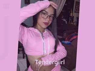 Tendergiirl