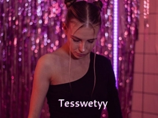 Tesswetyy